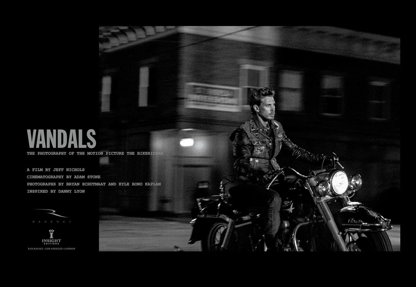 Vandals: The Photography of The Bikeriders