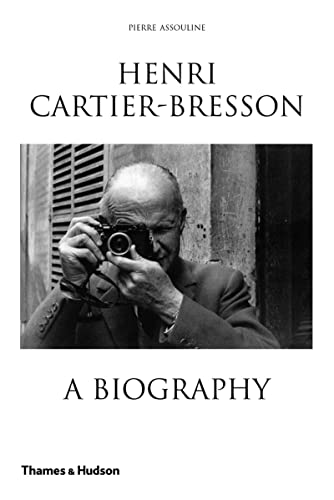 Henri Cartier-Bresson - A Biography