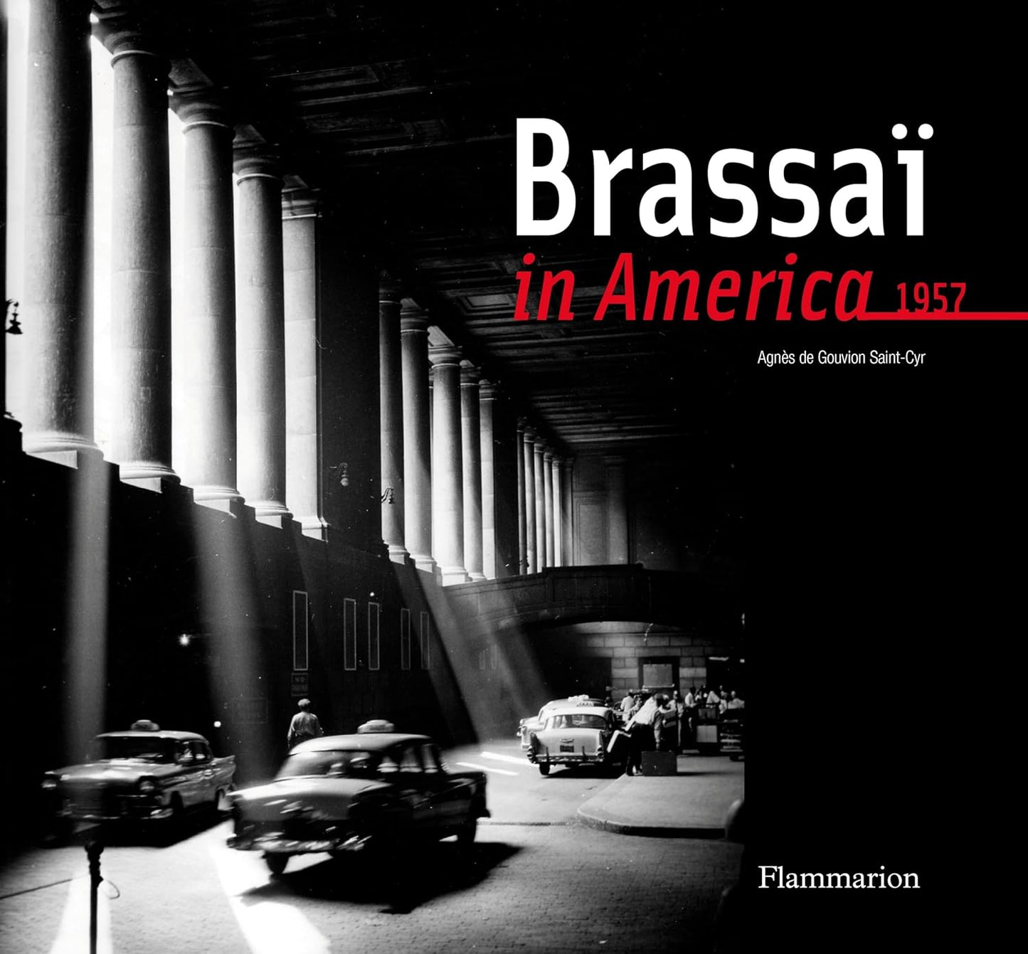 Brassai in America