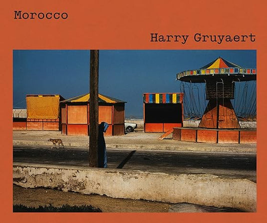 Harry Gruyaert  - Morocco