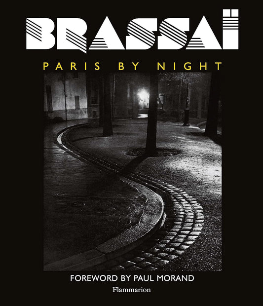Brassai: Paris by Night