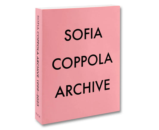 Archive 1999-2023 - Sofia Coppola