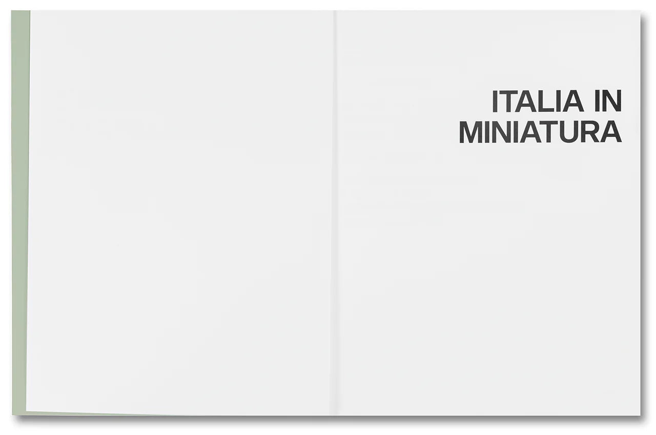 Italia in Miniatura  - Luigi Ghirri & Ivo Rambaldi