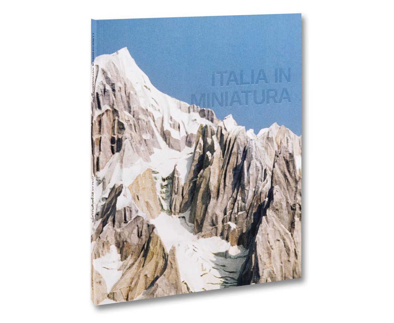 Italia in Miniatura  - Luigi Ghirri & Ivo Rambaldi