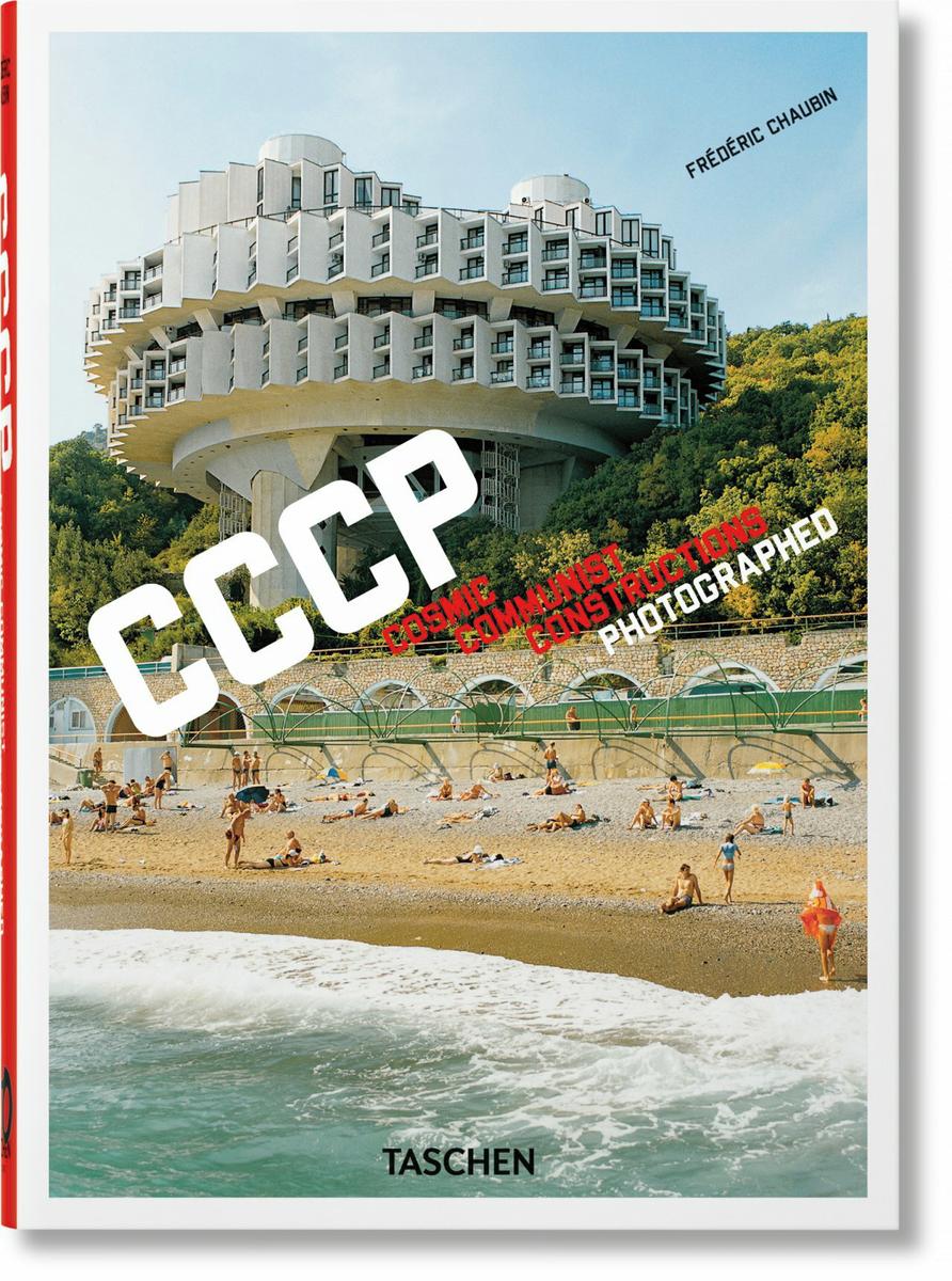 CCCP. Constructions communistes cosmiques photographiées. 40e éd.